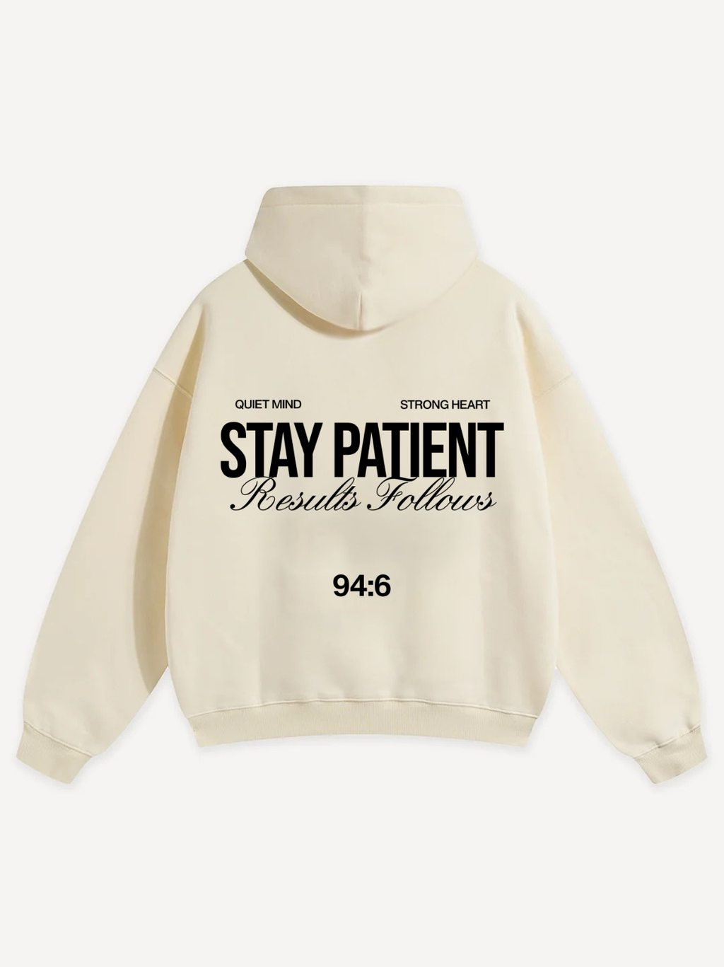STAY PATIENT OVERSIZED HOODIE