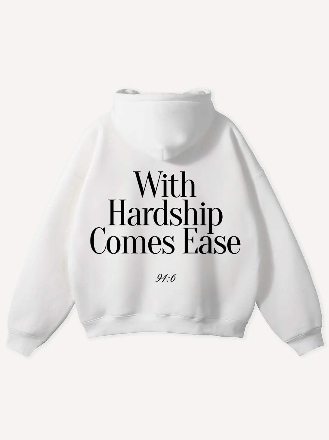 WITH HARDSHIP COMES EASE OVERSIZED HOODIE